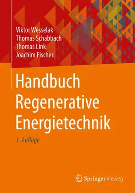 Wesselak / Schabbach / Link |  Handbuch Regenerative Energietechnik | Buch |  Sack Fachmedien