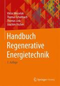 Wesselak / Schabbach / Link |  Handbuch Regenerative Energietechnik | Buch |  Sack Fachmedien