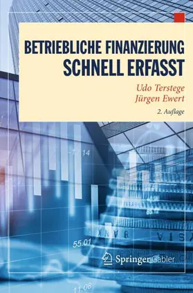 Ewert / Terstege |  Betriebliche Finanzierung - Schnell erfasst | Buch |  Sack Fachmedien