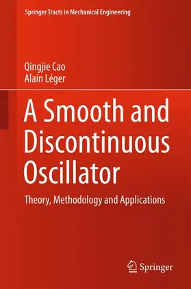 Léger / Cao |  A Smooth and Discontinuous Oscillator | Buch |  Sack Fachmedien