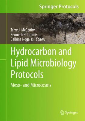 McGenity / Nogales / Timmis |  Hydrocarbon and Lipid Microbiology Protocols | Buch |  Sack Fachmedien