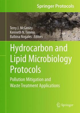 McGenity / Nogales / Timmis | Hydrocarbon and Lipid Microbiology Protocols | Buch | 978-3-662-53110-5 | sack.de