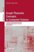 Mayr |  Graph-Theoretic Concepts in Computer Science | Buch |  Sack Fachmedien