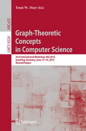 Mayr | Graph-Theoretic Concepts in Computer Science | E-Book | sack.de