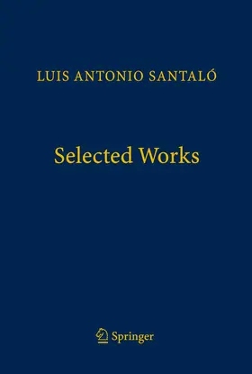 Santaló / Naveira / Reventós |  Selected Works | Buch |  Sack Fachmedien