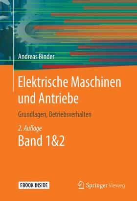 Binder | Elektrische Maschinen und Antriebe | Buch | 978-3-662-53240-9 | sack.de