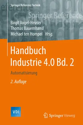 Vogel-Heuser / Bauernhansl / ten Hompel |  Handbuch Industrie 4.0 Bd.2 | eBook | Sack Fachmedien