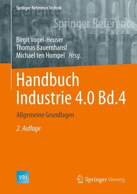 Vogel-Heuser / Bauernhansl / ten Hompel | Handbuch Industrie 4.0 Bd.4 | Buch | sack.de