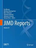 Morava / Baumgartner / Patterson |  JIMD Reports, Volume 29 | Buch |  Sack Fachmedien