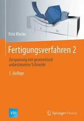 Klocke | Fertigungsverfahren 2 | Buch | 978-3-662-53309-3 | www.sack.de