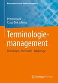Schmitz / Drewer |  Terminologiemanagement | Buch |  Sack Fachmedien