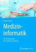 Dugas |  Medizininformatik | Buch |  Sack Fachmedien