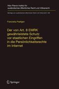 Paefgen |  Paefgen, F: Der von Art. 8 EMRK gewährleistete Schutz | Buch |  Sack Fachmedien