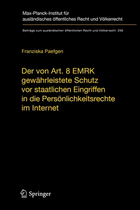 Paefgen | Der von Art. 8 EMRK gewährleistete Schutz vor staatlichen Eingriffen in die Persönlichkeitsrechte im Internet | E-Book | www.sack.de