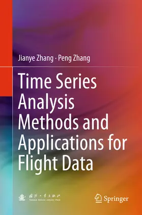 Zhang |  Time Series Analysis Methods and Applications for Flight Data | eBook | Sack Fachmedien