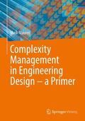 Maurer |  Complexity Management in Engineering Design ¿ a Primer | Buch |  Sack Fachmedien
