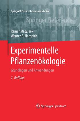 Matyssek / Herppich | Experimentelle Pflanzenökologie | Medienkombination | 978-3-662-53464-9 | sack.de