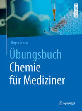 Schatz | Übungsbuch Chemie für Mediziner | E-Book | www.sack.de