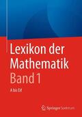 Walz |  Lexikon der Mathematik: Band 1 | Buch |  Sack Fachmedien