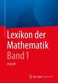 Walz |  Lexikon der Mathematik: Band 1 | eBook | Sack Fachmedien