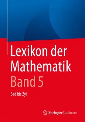 Walz |  Lexikon der Mathematik: Band 5 | Buch |  Sack Fachmedien