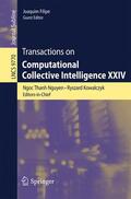 Nguyen / Filipe / Kowalczyk |  Transactions on Computational Collective Intelligence XXIV | Buch |  Sack Fachmedien