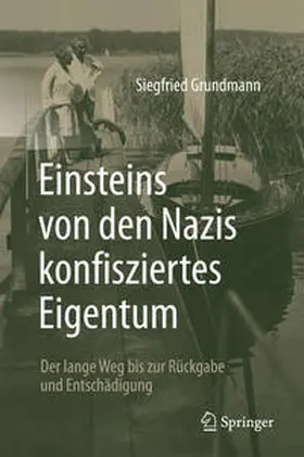 Grundmann |  Einsteins von den Nazis konfisziertes Eigentum | Buch |  Sack Fachmedien