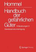 Hommel / Baum / Bender |  Handbuch der gefährlichen Güter. Erläuterungen II | Buch |  Sack Fachmedien