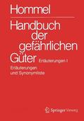Hommel / Baum / Bender |  Handbuch der gefährlichen Güter. Erläuterungen I | Buch |  Sack Fachmedien