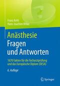 Kehl / Wilke |  Anästhesie. Fragen und Antworten | Buch |  Sack Fachmedien