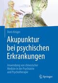 Krüger |  Akupunktur bei psychischen Erkrankungen | Buch |  Sack Fachmedien