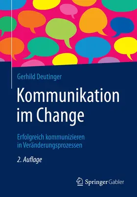 Deutinger |  Kommunikation im Change | Buch |  Sack Fachmedien