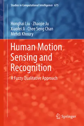 Liu / Ju / Ji | Human Motion Sensing and Recognition | E-Book | www.sack.de