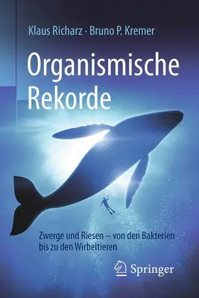 Kremer / Richarz |  Organismische Rekorde | Buch |  Sack Fachmedien
