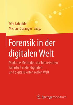 Labudde / Spranger | Forensik in der digitalen Welt | E-Book | sack.de