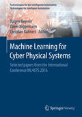 Beyerer / Niggemann / Kühnert |  Machine Learning for Cyber Physical Systems | eBook | Sack Fachmedien