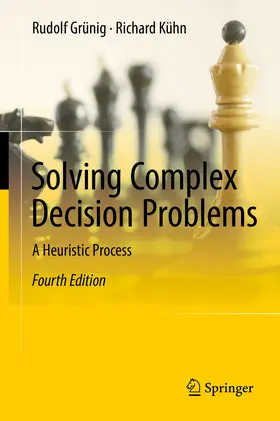Grünig / Kühn |  Solving Complex Decision Problems | eBook | Sack Fachmedien