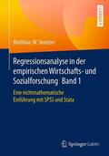 Stoetzer |  Regressionsanalyse in der empirischen Wirtschafts- und Sozialforschung Band 1 | Buch |  Sack Fachmedien
