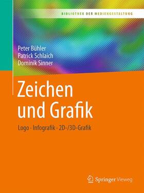 Bühler / Schlaich / Sinner |  Zeichen und Grafik | Buch |  Sack Fachmedien