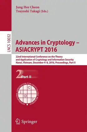 Takagi / Cheon |  Advances in Cryptology - ASIACRYPT 2016 | Buch |  Sack Fachmedien