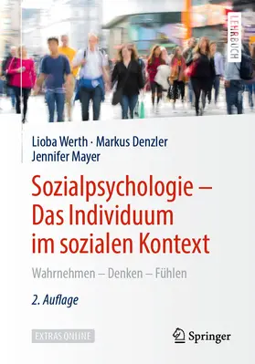 Werth / Denzler / Mayer | Sozialpsychologie – Das Individuum im sozialen Kontext | E-Book | www.sack.de