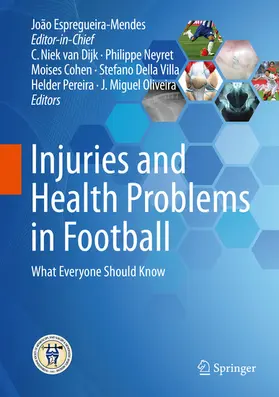 van Dijk / Neyret / Cohen |  Injuries and Health Problems in Football | eBook | Sack Fachmedien