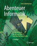 Gallenbacher |  Abenteuer Informatik | eBook | Sack Fachmedien