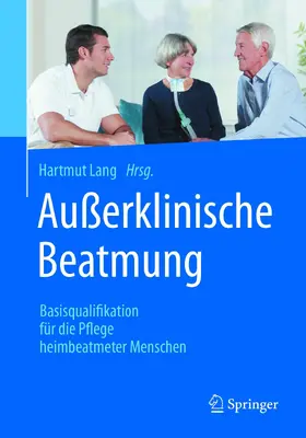 Lang |  Außerklinische Beatmung | eBook | Sack Fachmedien
