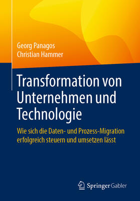 Panagos / Hammer | Transformation von Unternehmen und Technologie | E-Book | sack.de