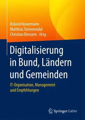 Heuermann / Bressem / Tomenendal |  Digitalisierung in Bund, Ländern und Gemeinden | Buch |  Sack Fachmedien
