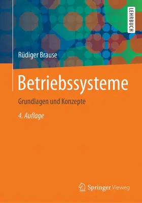 Brause |  Betriebssysteme | Buch |  Sack Fachmedien