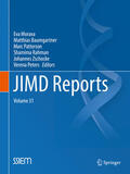 Morava / Baumgartner / Patterson |  JIMD Reports, Volume 31 | eBook | Sack Fachmedien