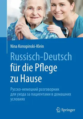 Konopinski-Klein |  Russisch - Deutsch für die Pflege zu Hause | eBook | Sack Fachmedien