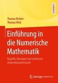 Wick / Richter |  Einführung in die Numerische Mathematik | Buch |  Sack Fachmedien